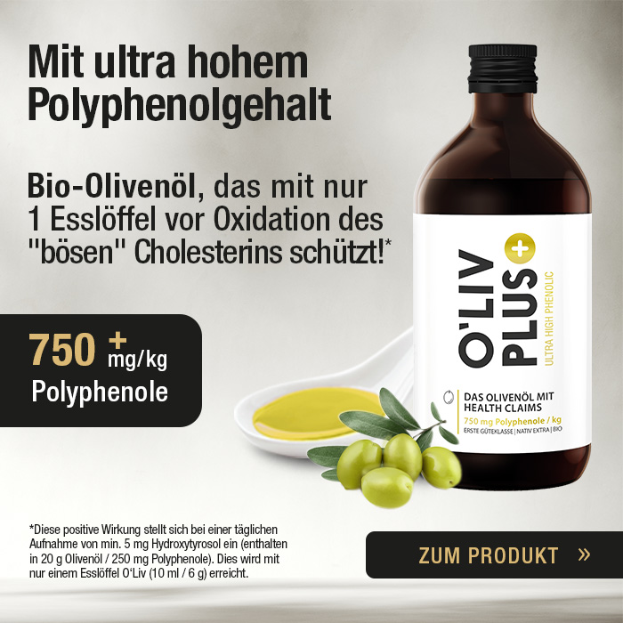 O'liv PLUS - das Olivenöl mit Healthclaim